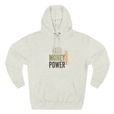 God Money Power Hoodie — Three-Panel Fleece Graphic Hoodie