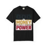 God Money Power Graphic T-Shirt — Bold Statement Tee