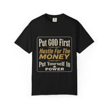 Put GOD First Hustle For The MONEY Graphic T-Shirt