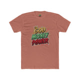 God Money Power Graphic Tee — Bold Faith & Hustle Shirt