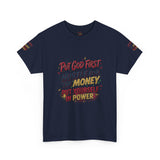 Inspirational Graphic Tee — "Put God First, Hustle for the Money, Put Yourself in Power"