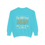 Put God First Hustle For The Money Sweatshirt