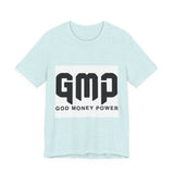 GMP God Money Power- Graphic Tee