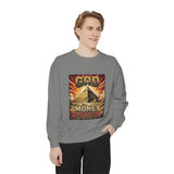 God Money Power Sweatshirt