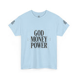 God Money Power T-Shirt — Bold Faith & Hustle Graphic Tee
