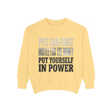 Put God First Hustle For The Money Put Yourself In Power Sweatshirt