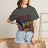 Inspirational Graphic T-Shirt — "Put God First, Hustle for the Money, Put Yourself in Power"