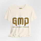 GMP "God Money Power" Graphic Tee — Inspirational Faith & Prosperity Shirt