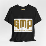 GMP "God Money Power" Graphic Tee — Inspirational Faith & Prosperity Shirt