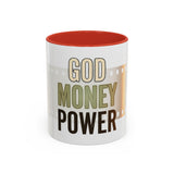 God Money Power Accent Coffee Mug — Motivational Faith & Wealth Ceramic Mug