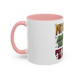 Inspirational Coffee Mug — "Put God First, Hustle for the Money, Put Yourself in Power"