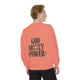 God Money Power Sweatshirt