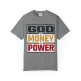 God Money Power Graphic T-Shirt — Bold Statement Tee