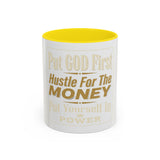 Inspirational Coffee Mug — “Put God First, Hustle for the Money”