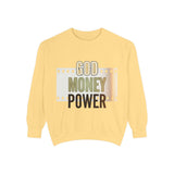 God Money Power Sweatshirt