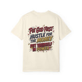 Inspirational Graphic T-Shirt — "Put God First, Hustle for the Money, Put Yourself in Power"
