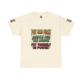 Inspirational Faith Tee — "Put God First, Hustle for the Money, Put Yourself in Power"