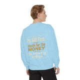 Put God First Hustle For The Money Sweatshirt