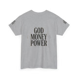 God Money Power T-Shirt — Bold Faith & Hustle Graphic Tee