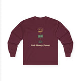 Long Sleeve Tee — "God · Money · Power" Graphic