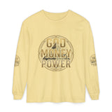 God Money Power Long Sleeve T-Shirt