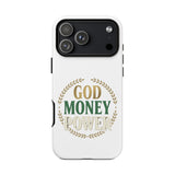 Phone Case — "God Money Power" Inspirational Religious Design