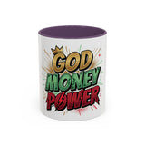 God Money Power Accent Coffee Mug — Bold Motivational Religious Coffee Cup (11/15oz)