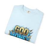 God Money Power T-Shirt