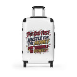 Suitcase - "Put God First, Hustle for the Money, Put Yourself in Power" Inspirational Carry-On