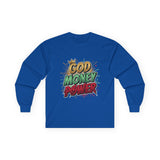 Long Sleeve Tee — 'God Money Power' Bold Graphic Spiritual Streetwear