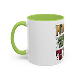 Inspirational Coffee Mug — "Put God First, Hustle for the Money, Put Yourself in Power"