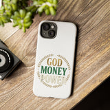 Phone Case — "God Money Power" Inspirational Religious Design