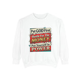 Put GOD First Hustle for the Money Sweatshirt
