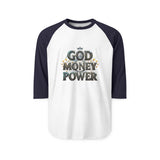 God Money Power Raglan Shirt — Christian Faith & Prosperity Graphic Tee