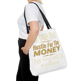 Inspirational 'Put God First, Hustle For The Money' Tote Bag