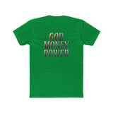 God Money Power Tee — Spiritual Faith & Wealth Graphic T-Shirt