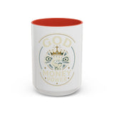 God, Money & Power Coffee Mug — Faith-Inspired Crown & Cash Design (11/15oz)