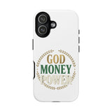 Phone Case — "God Money Power" Inspirational Religious Design