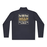 Quarter-Zip Pullover - "Put GOD First, Hustle For His Money" Christian Faith Pullover