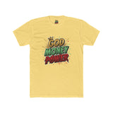 God Money Power Graphic Tee — Bold Faith & Hustle Shirt
