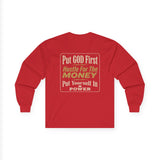 Inspirational Faith Hustle Long Sleeve Tee — “Put GOD First, Hustle For The MONEY, Put Yourself In POWER”