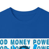 God Money Power Long Sleeve Tee