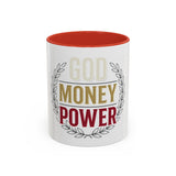 God Money Power Accent Coffee Mug — Inspirational Faith & Success Ceramic Mug (11/15oz)