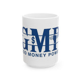Good Money Power Ceramic Mug — Inspirational Finance Coffee Cup (11oz, 15oz)