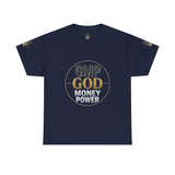 GMP GOD Money Power Tee — Bold Faith & Prosperity Graphic T-Shirt