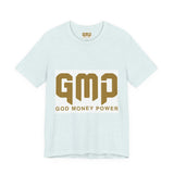 GMP "God Money Power" Graphic Tee — Inspirational Faith & Prosperity Shirt