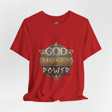 God Money Power Graphic Tee