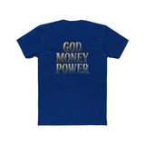 God Money Power Tee — Spiritual Faith & Wealth Graphic T-Shirt