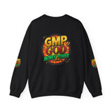 GMP GOD Money Power Sweatshirt