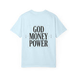 God Money Power T-Shirt — Bold Faith & Hustle Graphic Tee